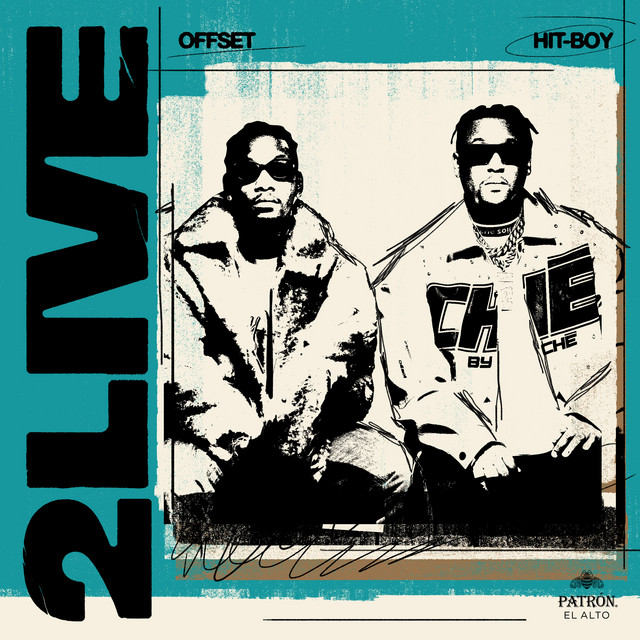 کاور آهنگ 2 LIVE از Offset, Hit-Boy
