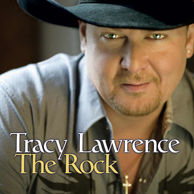 کاور آهنگ The Rock از Tracy Lawrence