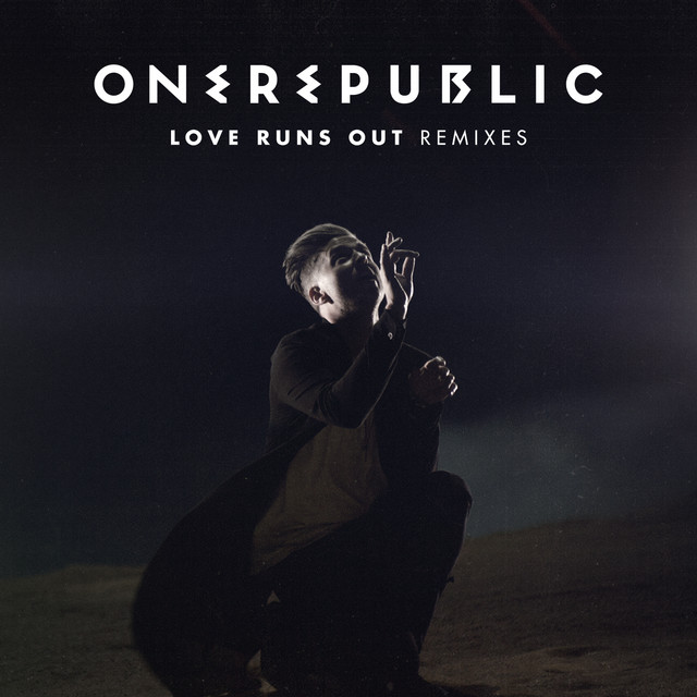 کاور آهنگ Love Runs Out - Disciples Remix از OneRepublic