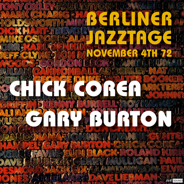 کاور آهنگ Children's song - Berliner Jazztage, Berlin November 4 1972 [Restauración 2023] از Chick Corea, Gary Burton