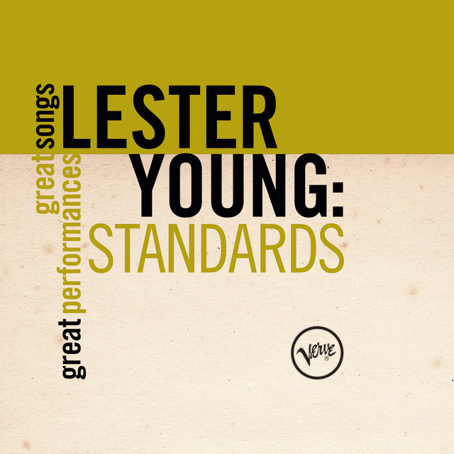 کاور آهنگ They Can't Take That Away From Me از Lester Young