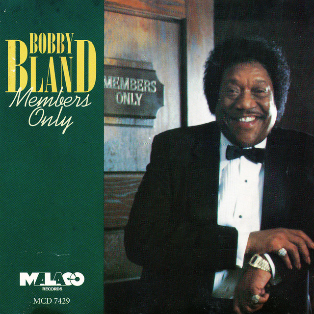 کاور آهنگ I've Just Got to Know از Bobby "Blue" Bland