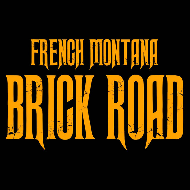 کاور آهنگ Brick Road از French Montana