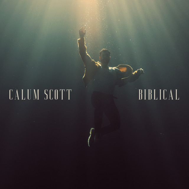 کاور آهنگ Biblical از Calum Scott