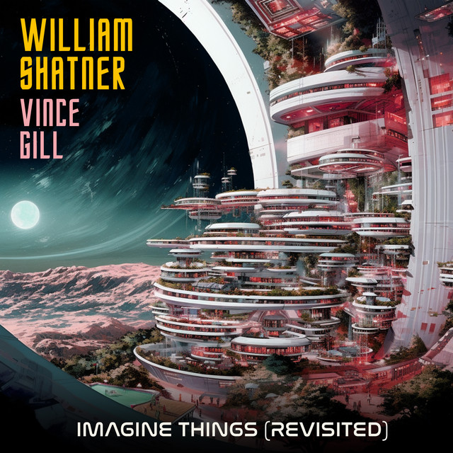 کاور آهنگ Imagine Things - Revisited Version از Vince Gill
