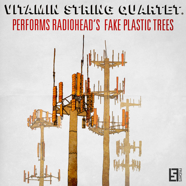 کاور آهنگ Fake Plastic Trees از Vitamin String Quartet