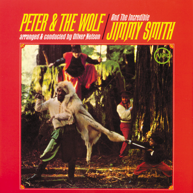 کاور آهنگ The Bird/The Duck/The Cat/The Grandfather/The Wolf/The Hunter/Peter از Jimmy Smith