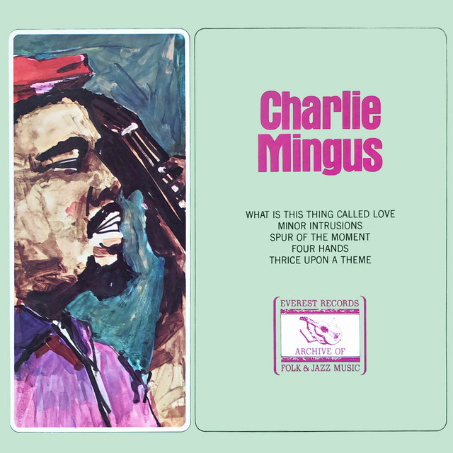 کاور آهنگ What Is This Thing Called Love از Charles Mingus