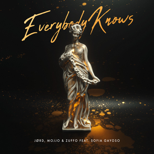 کاور آهنگ Everybody Knows (feat. Sofia Gayoso) - Extended Mix از JORD, Mojjo, Zuffo
