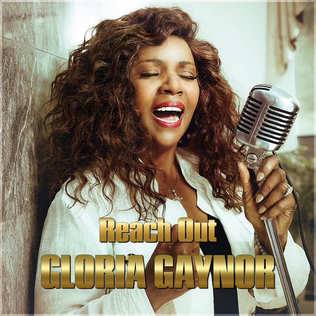 کاور آهنگ Reach Out - I'll Be There از Gloria Gaynor