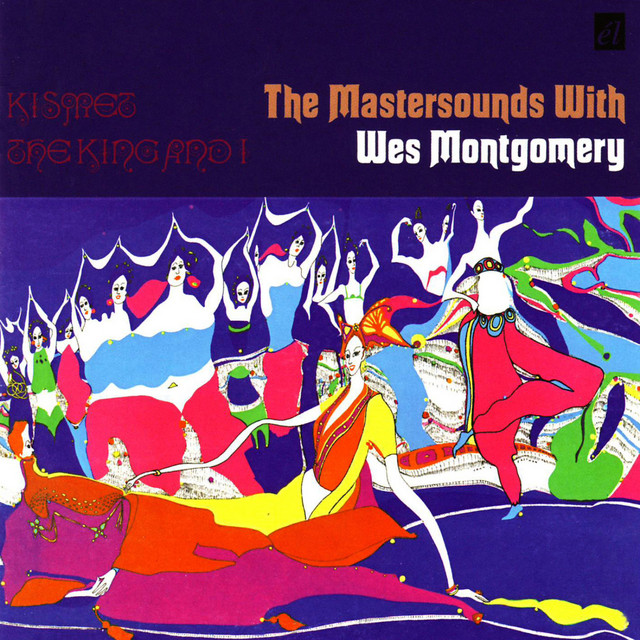 کاور آهنگ Kismet: Stranger in Paradise از Wes Montgomery