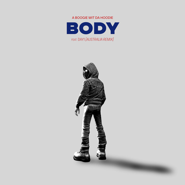 کاور آهنگ Body (feat. Day1) - Australia Remix از A Boogie Wit da Hoodie