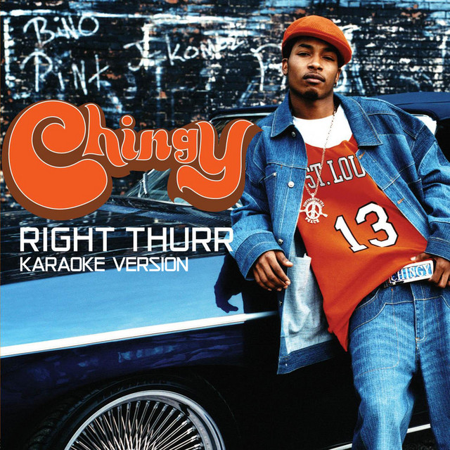 کاور آهنگ Right Thurr - Karaoke Version از Chingy