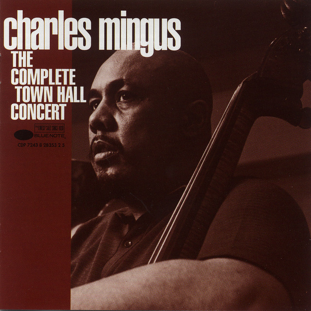 کاور آهنگ Epitaph - Pt. 1 / Live At Town Hall, New York, 1962 از Charles Mingus