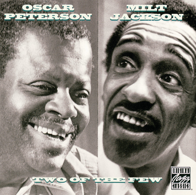 کاور آهنگ More Than You Know از Oscar Peterson, Milt Jackson