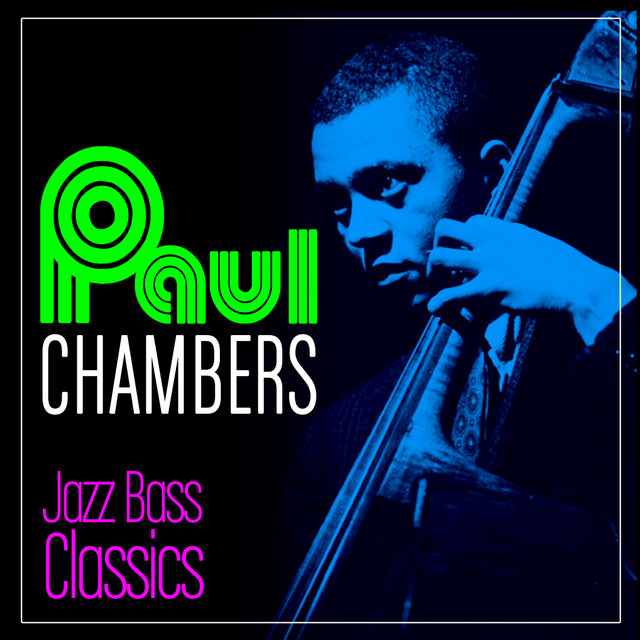 کاور آهنگ Nixon, Dixon And Yates Blues از Paul Chambers