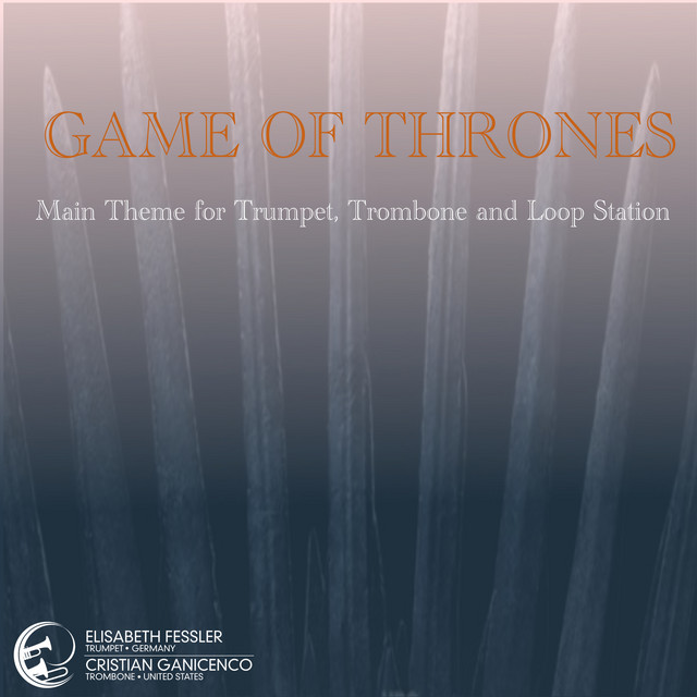 کاور آهنگ Game of Thrones - Main Theme - Trumpet, Trombone and Loop Station از رامین جوادی