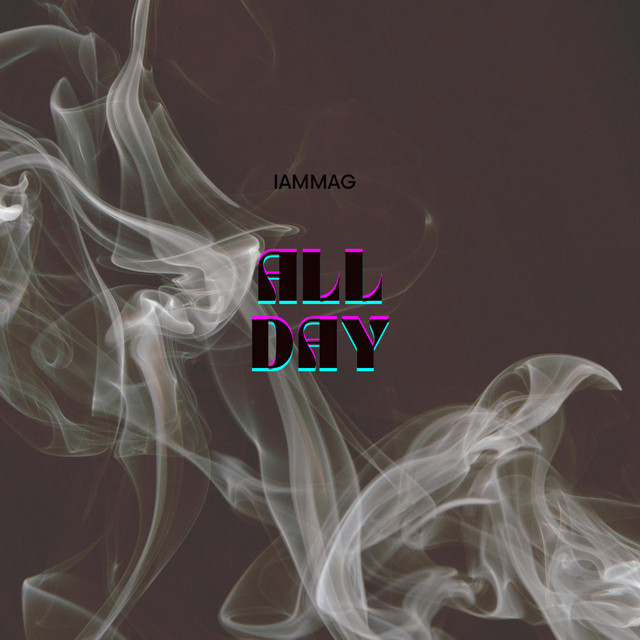 کاور آهنگ All Day از IAMMAG