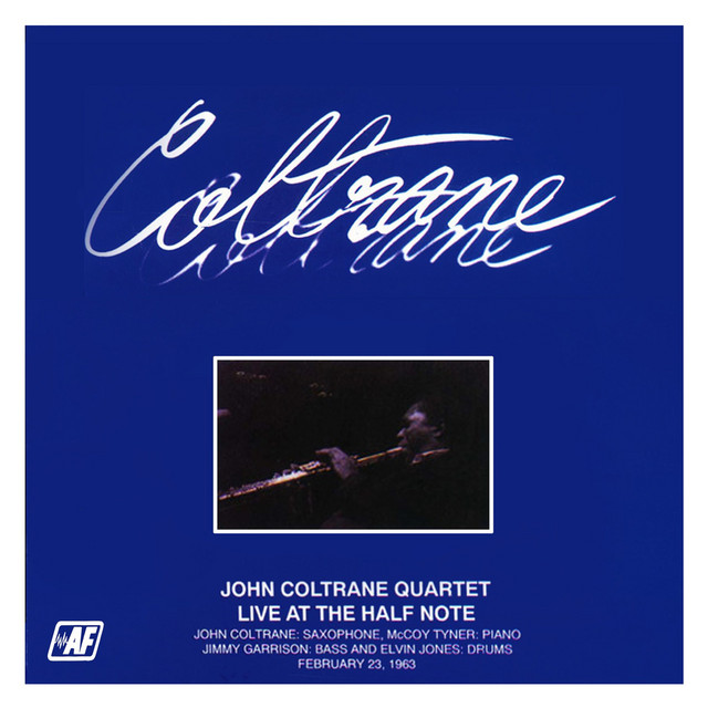 کاور آهنگ Brazilia - Live At The Half Note, New York, 1963 از John Coltrane Quartet