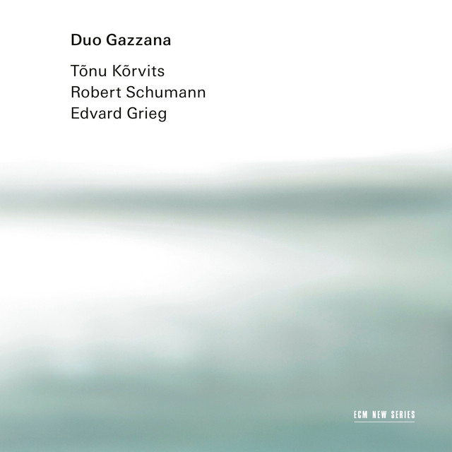کاور آهنگ Violin Sonata No. 1 in A Minor, Op. 105: I. Mit leidenschaftlichem Ausdruck از Edvard Grieg, Robert Schumann, Duo Gazzana