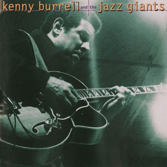 کاور آهنگ Chelsea Bridge از Kenny Burrell
