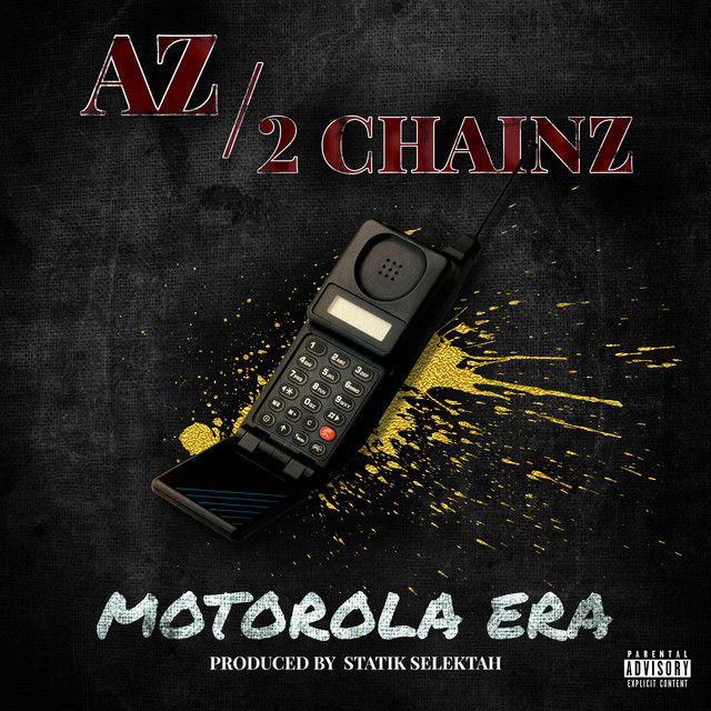 کاور آهنگ Motorola Era از 2 Chainz, AZ