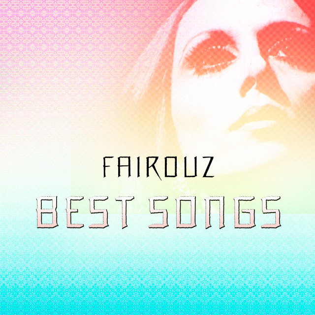 کاور آهنگ Behebak Ma Ba'Ref از Fairuz