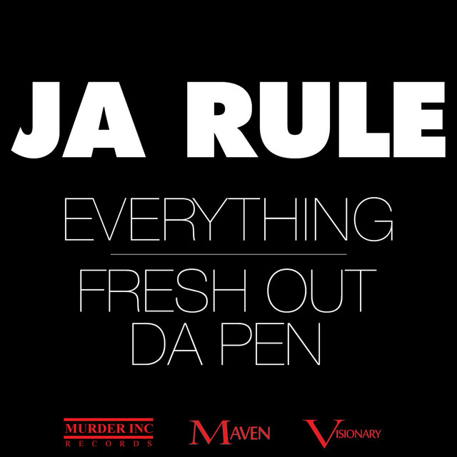 کاور آهنگ Everything از Ja Rule