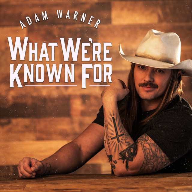 کاور آهنگ What We're Known For از Adam Warner