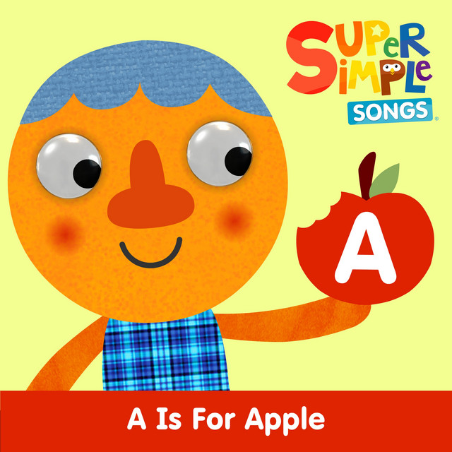 کاور آهنگ A is for Apple - Sing-Along از Noodle & Pals, Super Simple Songs