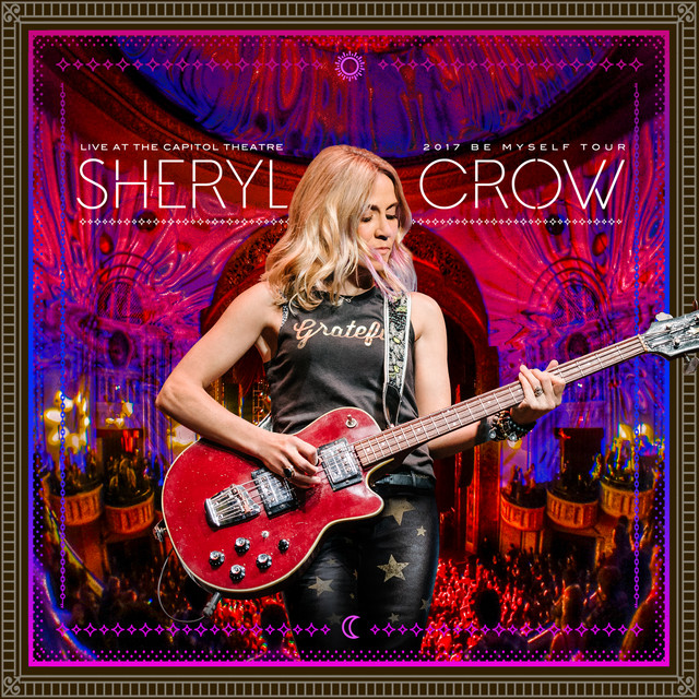 کاور آهنگ Best of Times - Live از Sheryl Crow