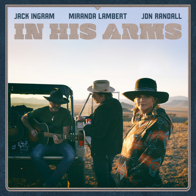 کاور آهنگ In His Arms از Miranda Lambert