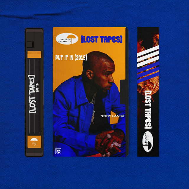 کاور آهنگ Put It In - Lost Tapes 2019 از Tory Lanez