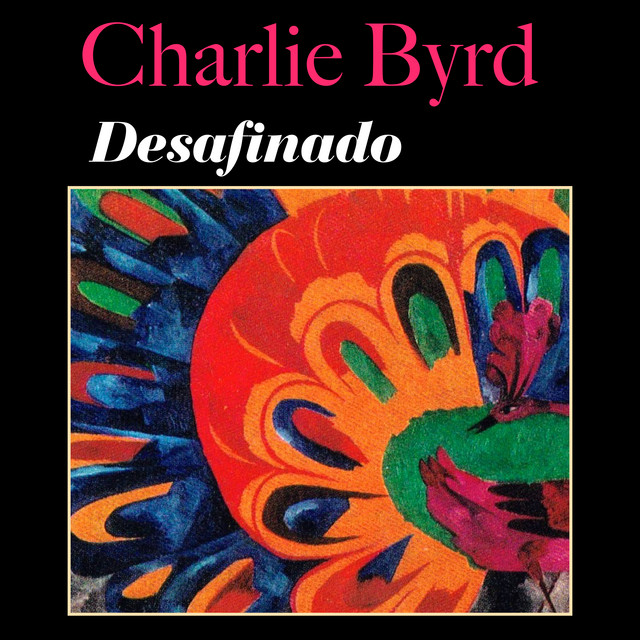 کاور آهنگ Coisa Mais Linda از Charlie Byrd
