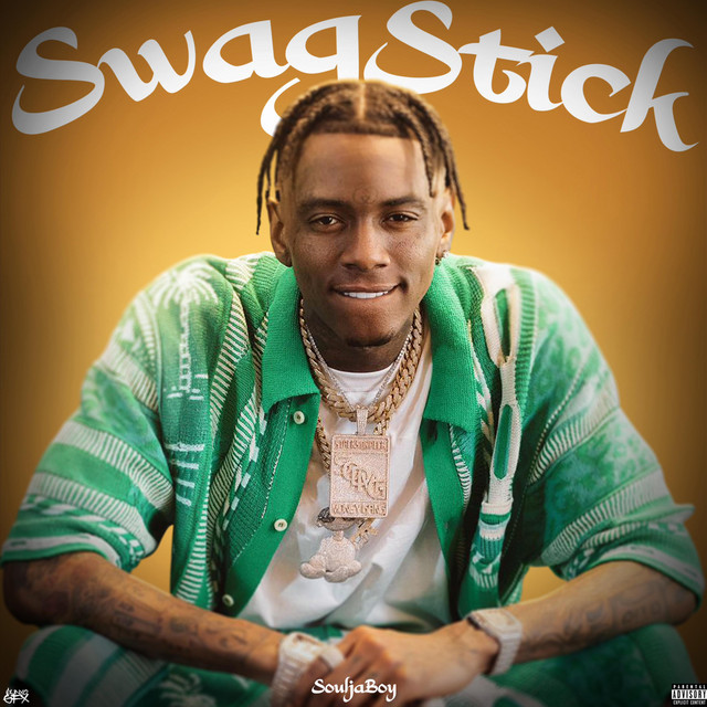 کاور آهنگ Swag Stick از Soulja Boy