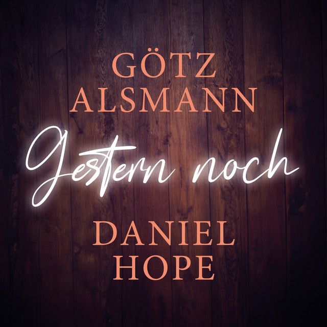 کاور آهنگ Gestern noch از Daniel Hope