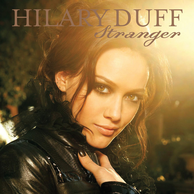 کاور آهنگ Stranger (Smax & Gold Mix) - Smax & Gold Club Mix از Hilary Duff, Smax & Gold