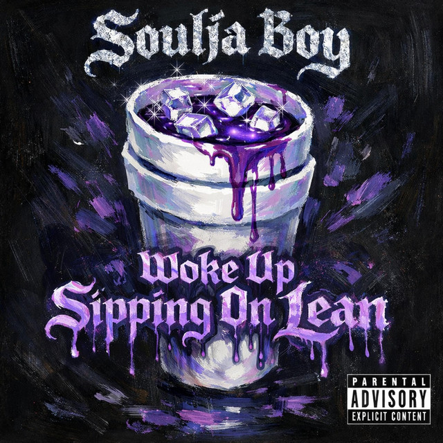 کاور آهنگ Woke Up Sipping On Lean از Soulja Boy