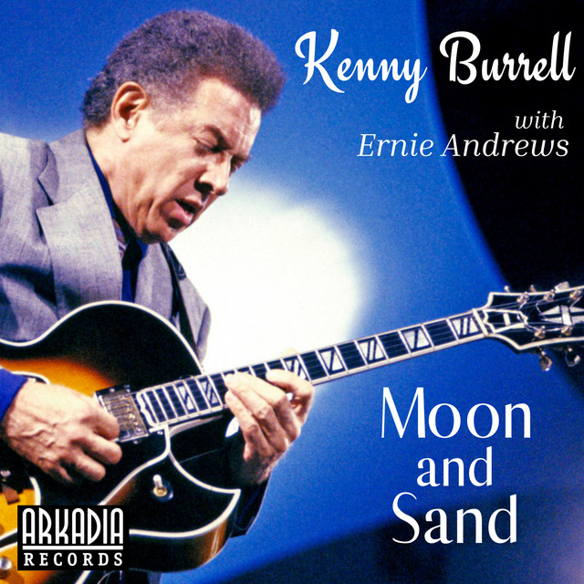 کاور آهنگ All Blues - Live از Kenny Burrell, Ernie Andrews