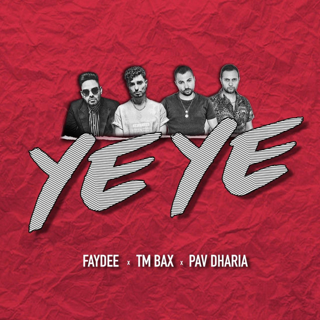 کاور آهنگ یهیه از Faydee, Pav Dharia, تی ام بکس