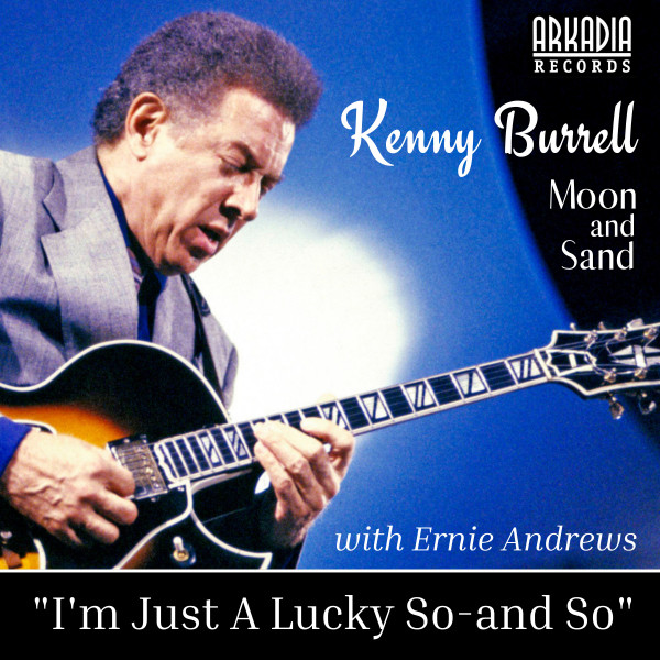 کاور آهنگ It Don't Mean A Thing - Live از Kenny Burrell, Ernie Andrews
