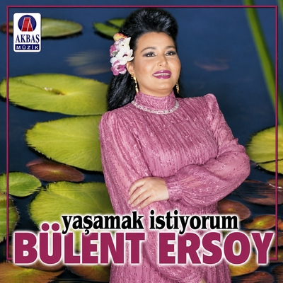 کاور آهنگ Yasamak Istiyorum از Bulent Ersoy