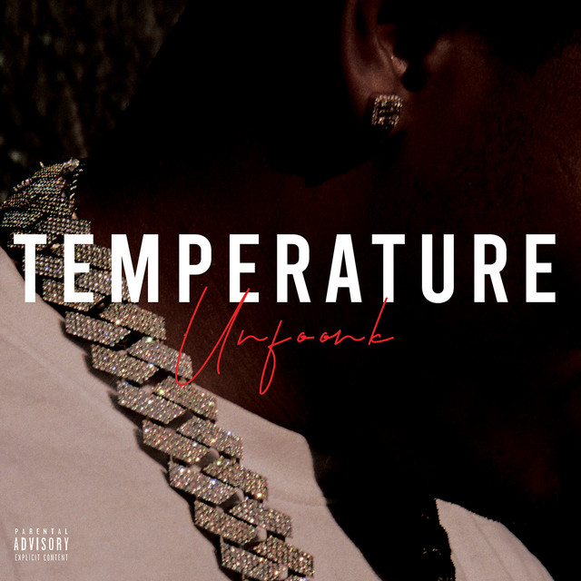 کاور آهنگ Temperature از Young Stoner Life, Unfoonk