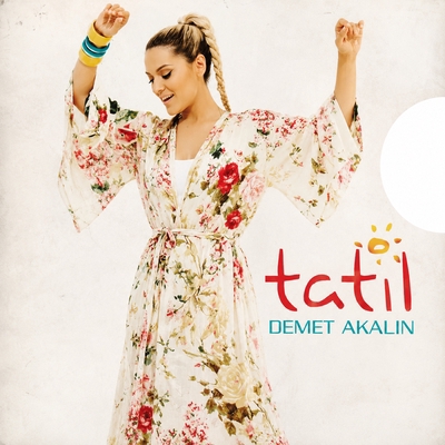 کاور آهنگ Tatil از Demet Akalin