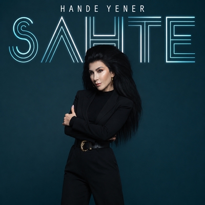 کاور آهنگ Sahte از Hande Yener