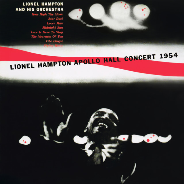 کاور آهنگ Lover Man (Oh, Where Can You Be?) - Live at Apollo Hall, NYC - 1954 از Lionel Hampton