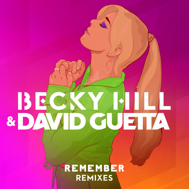 کاور آهنگ Remember - Just Kiddin Remix از David Guetta, Becky Hill