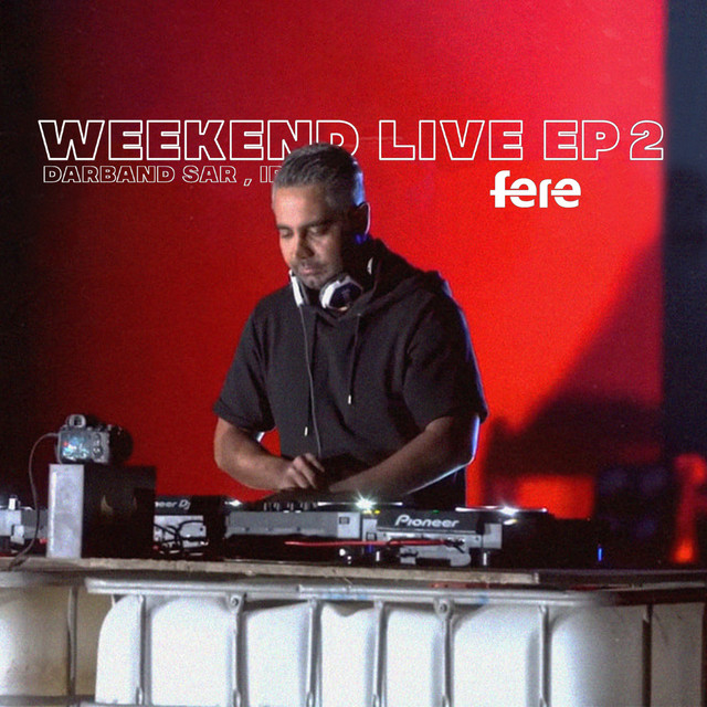 کاور آهنگ آخر هفتهٔ ۲ - اجرای زنده از دی جی فره