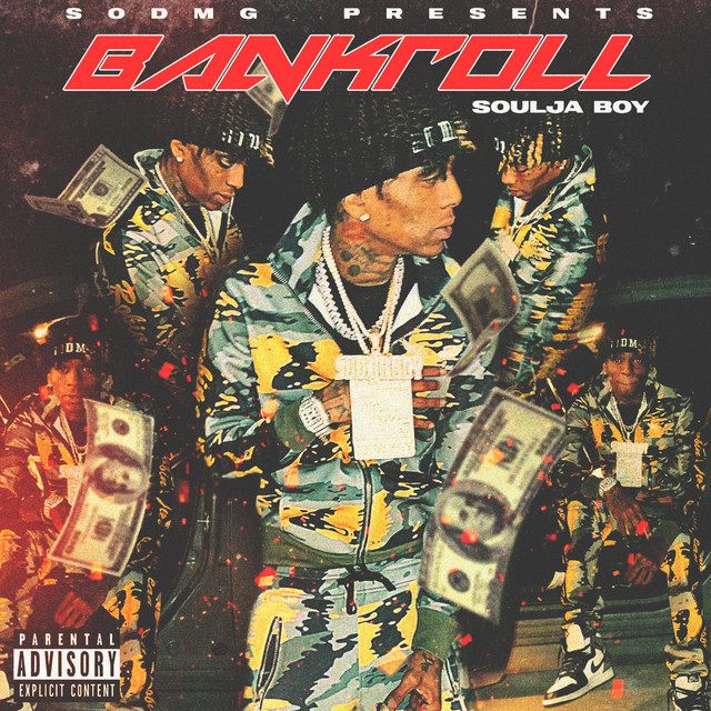 کاور آهنگ Bankroll از Soulja Boy