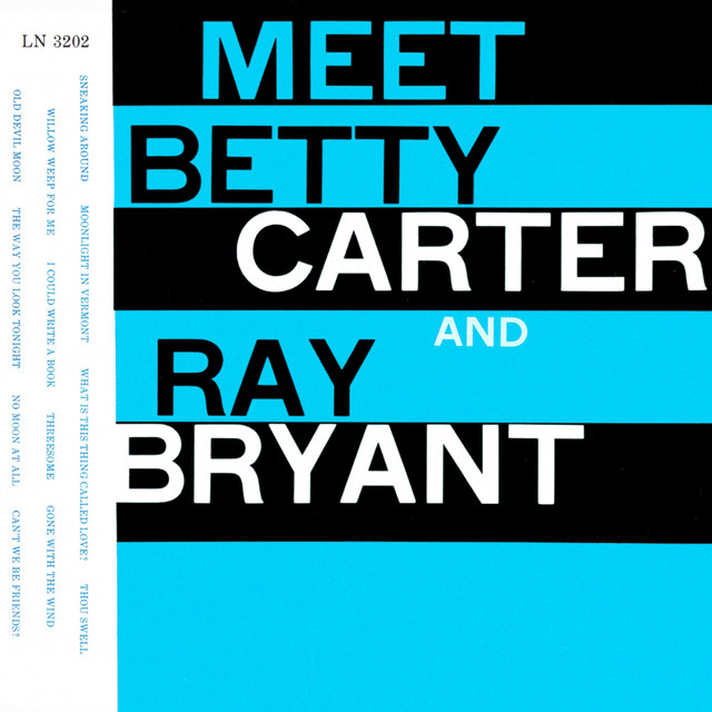 کاور آهنگ The Way You Look Tonight از Betty Carter, Ray Bryant